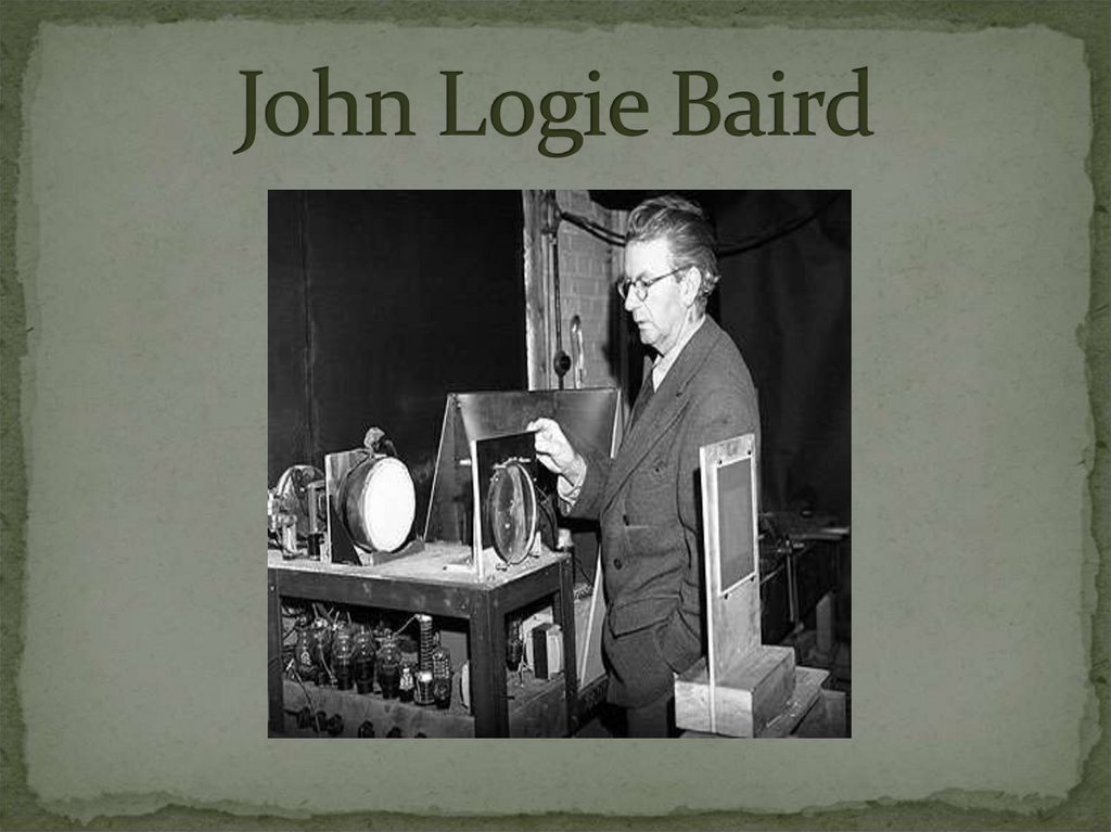 John Logie Baird