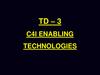 TD – 3. C4I enabling technologies