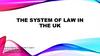 The system of law in the UK