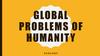Global problems of humanity