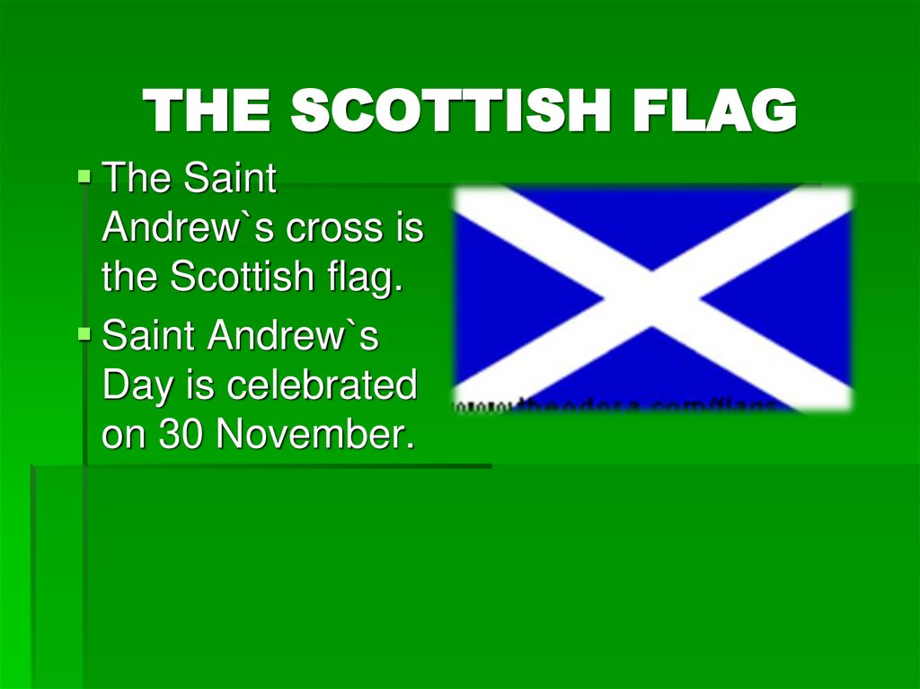 THE SCOTTISH FLAG