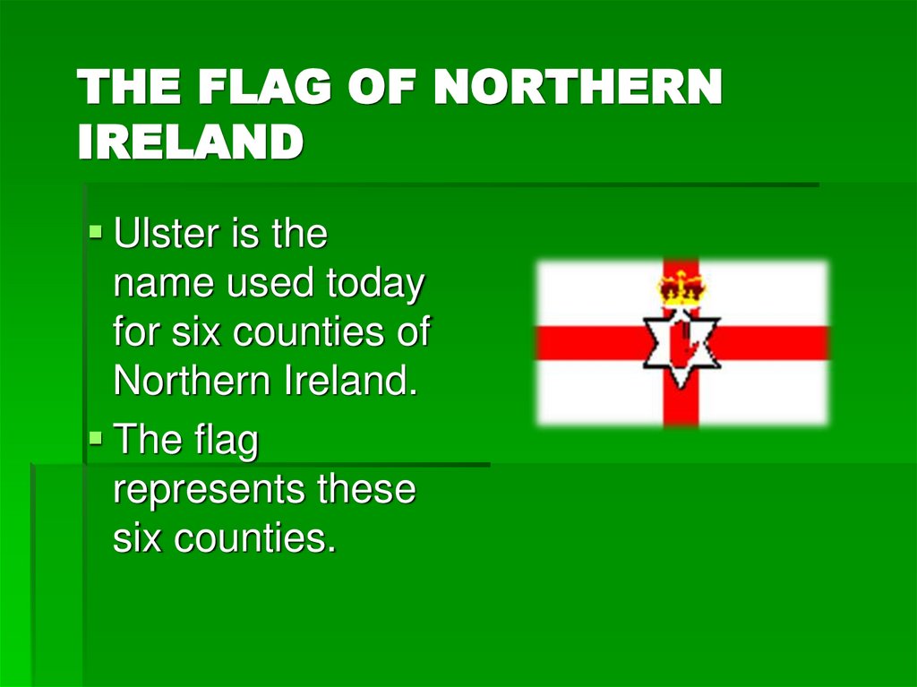 THE FLAG OF NORTHERN IRELAND