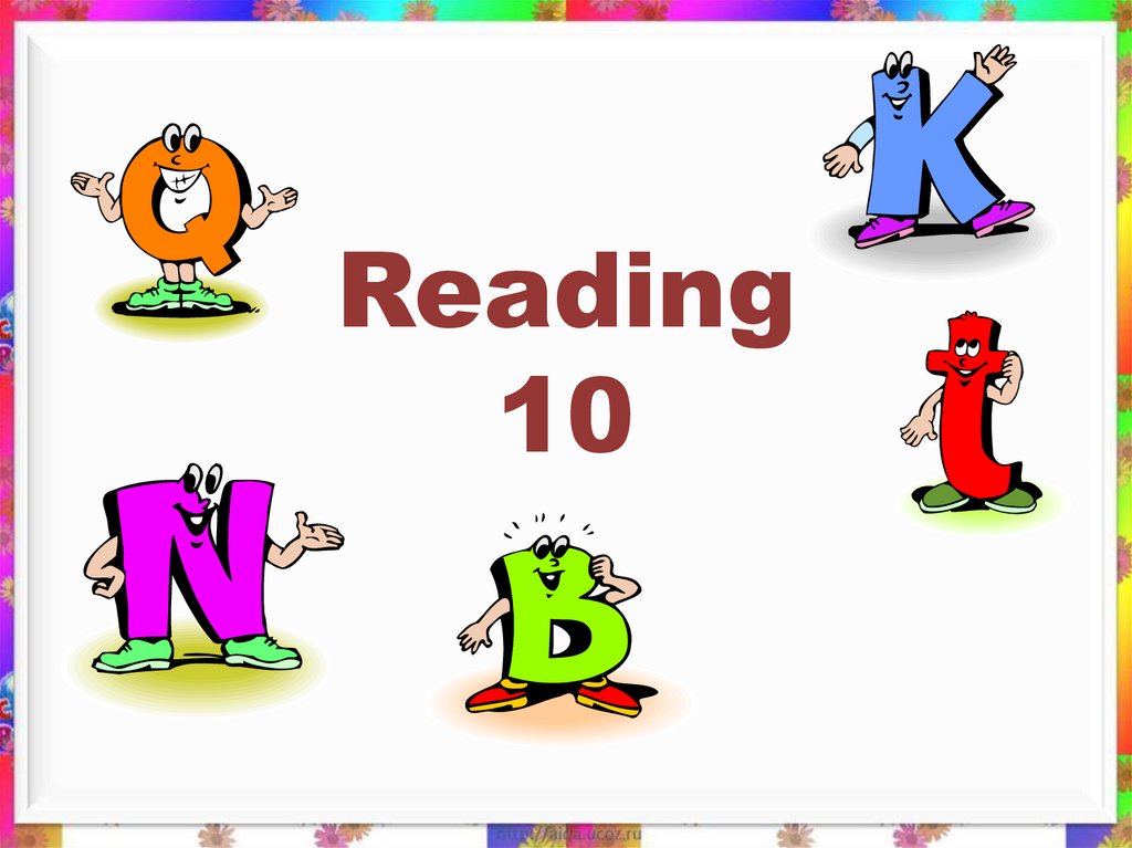 Reading 10