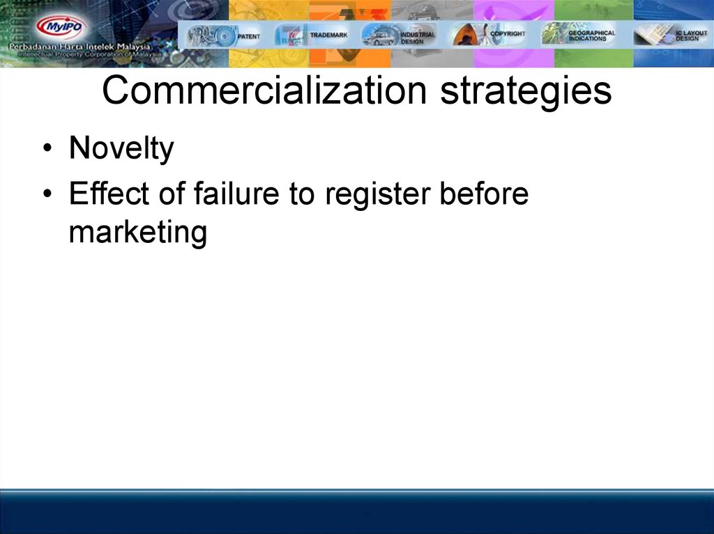 Commercialization strategies