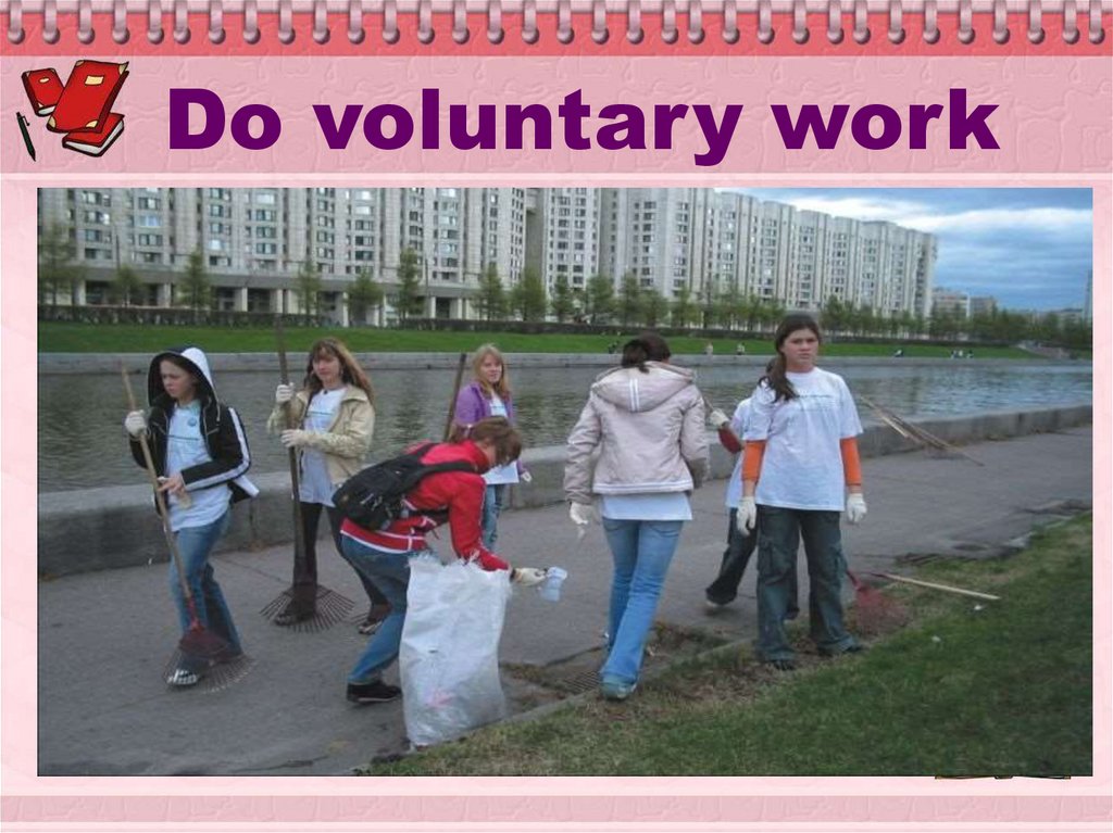 Doing voluntary work. Volunteer work Vocabulary.