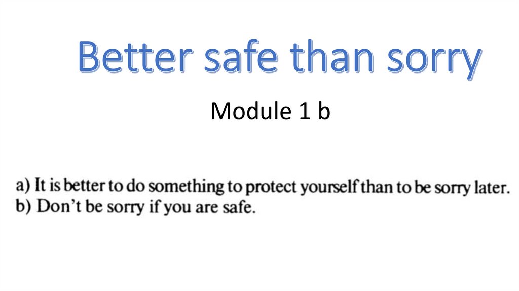 better-safe-than-sorry