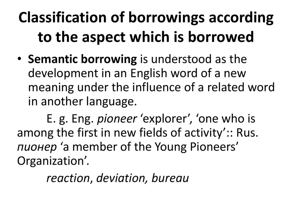 Classification of borrowings according to the aspect which is borrowed