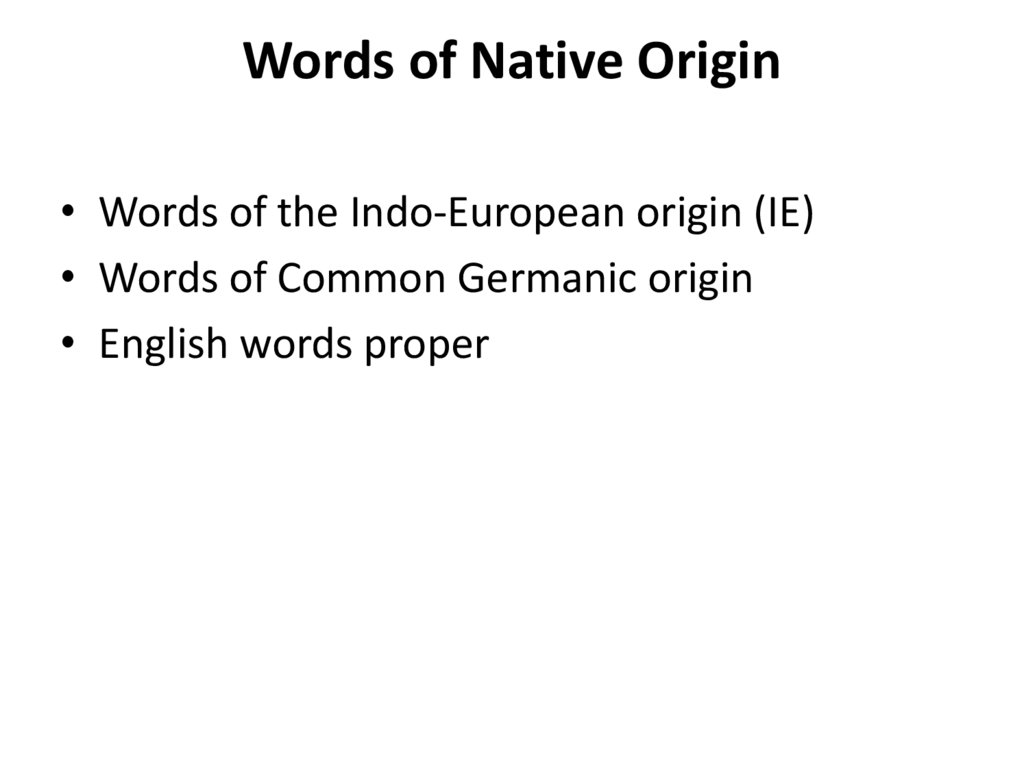 Words of Native Origin