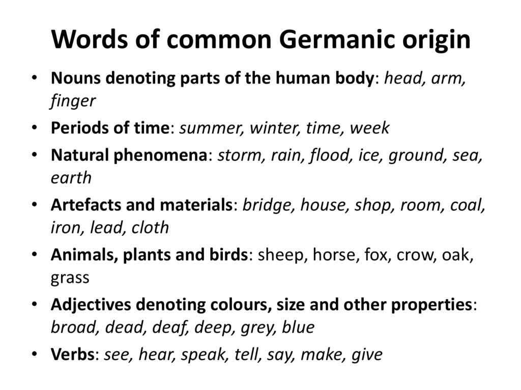 Words of common Germanic origin