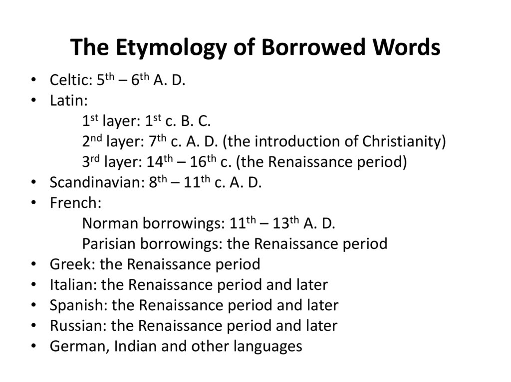 The Etymology of Borrowed Words