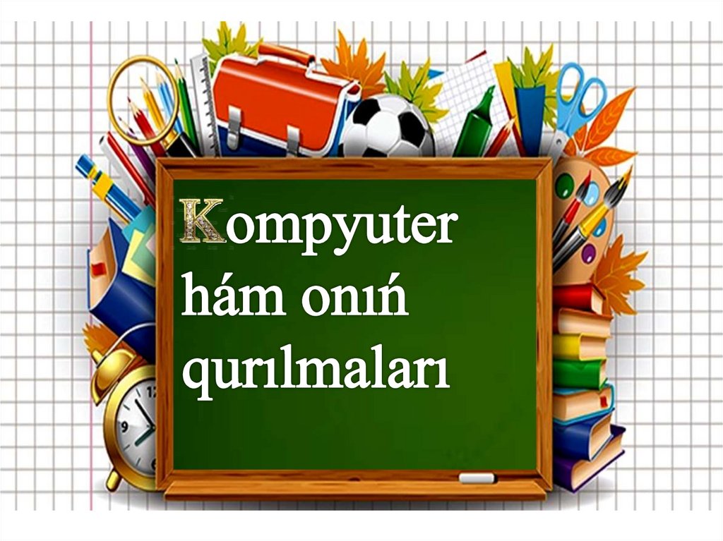 kompyuter_qurilmalari_slayd - online presentation