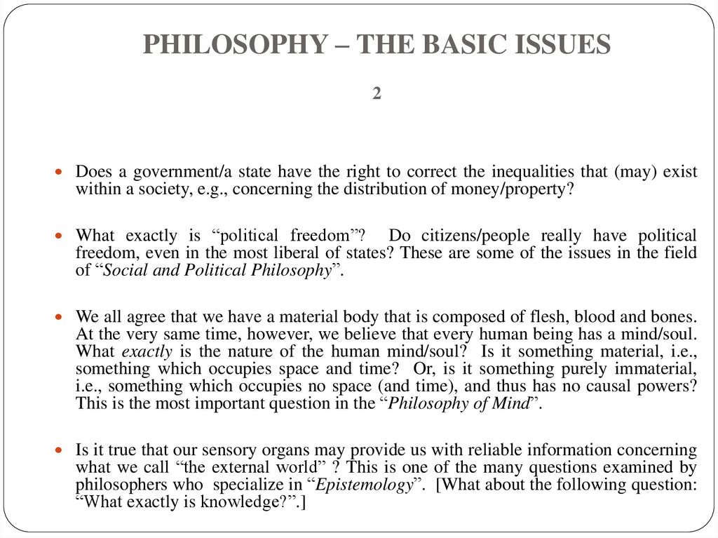 PHILOSOPHY – THE BASIC ISSUES 2