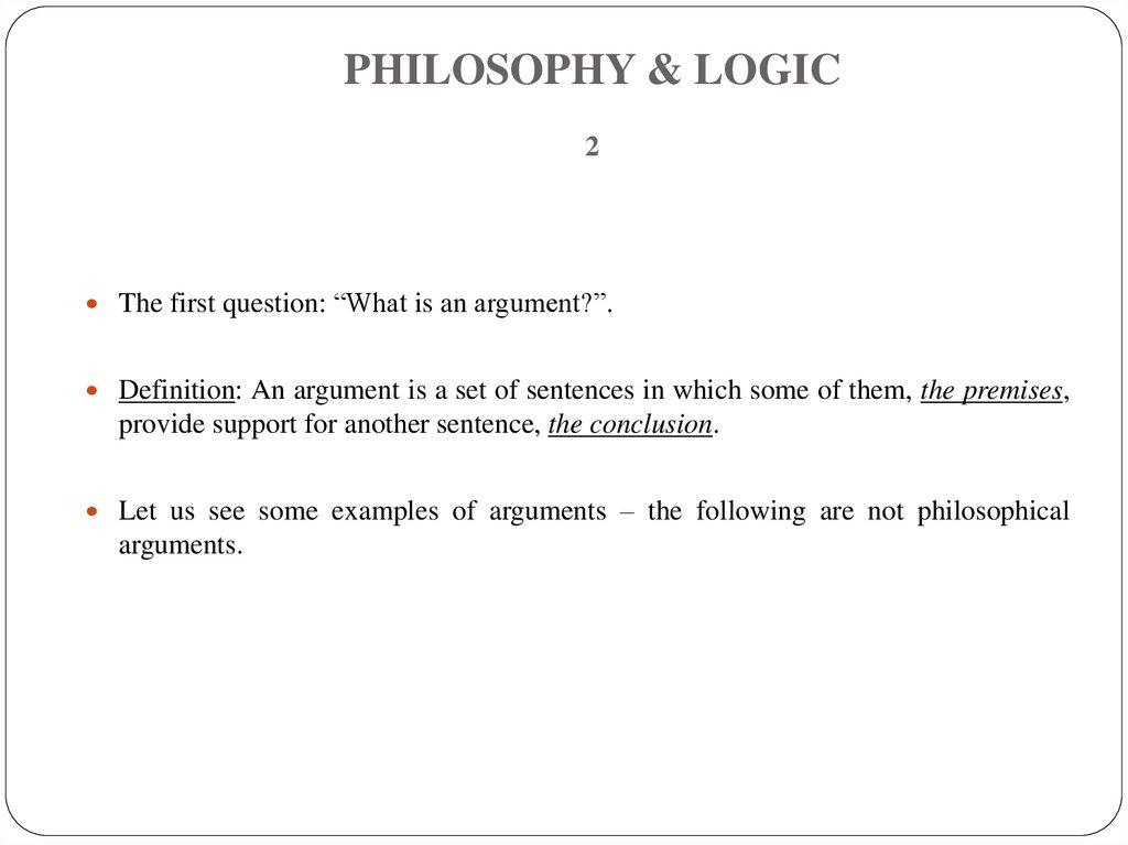 PHILOSOPHY & LOGIC 2