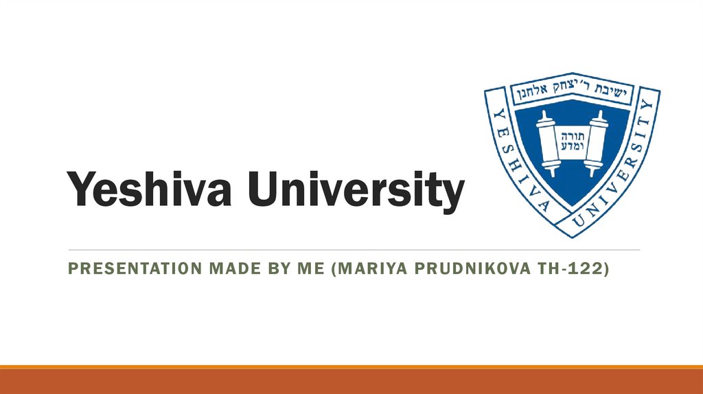 Yeshiva University презентация онлайн