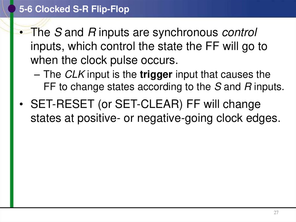 5-6 Clocked S-R Flip-Flop