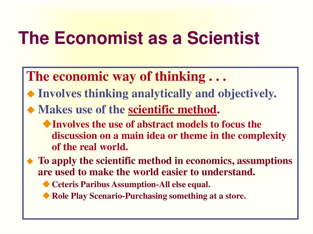 The Economist as a Scientist