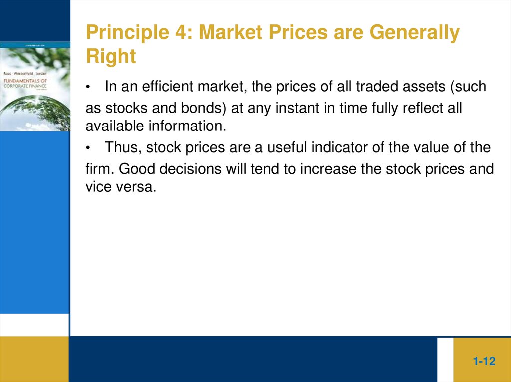 Principle 4: Market Prices are Generally Right
