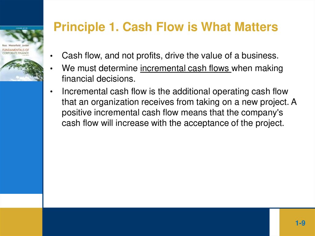 Principle 1. Cash Flow is What Matters