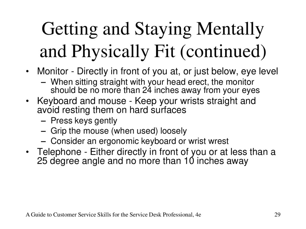 Getting and Staying Mentally and Physically Fit (continued)