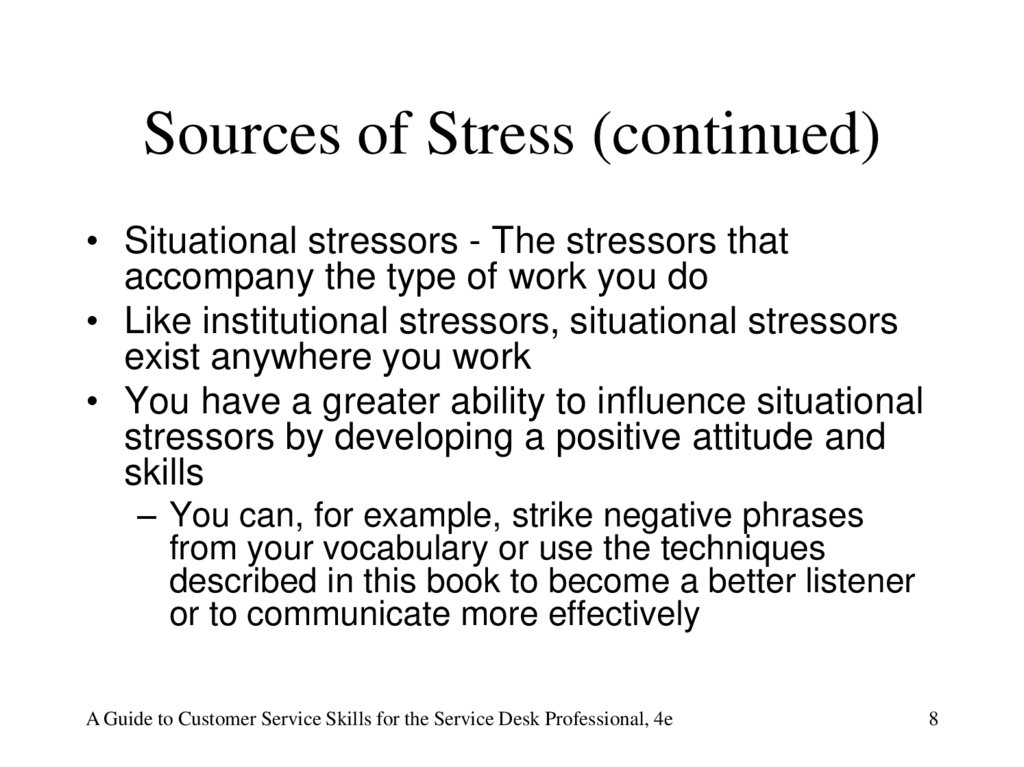Sources of Stress (continued)