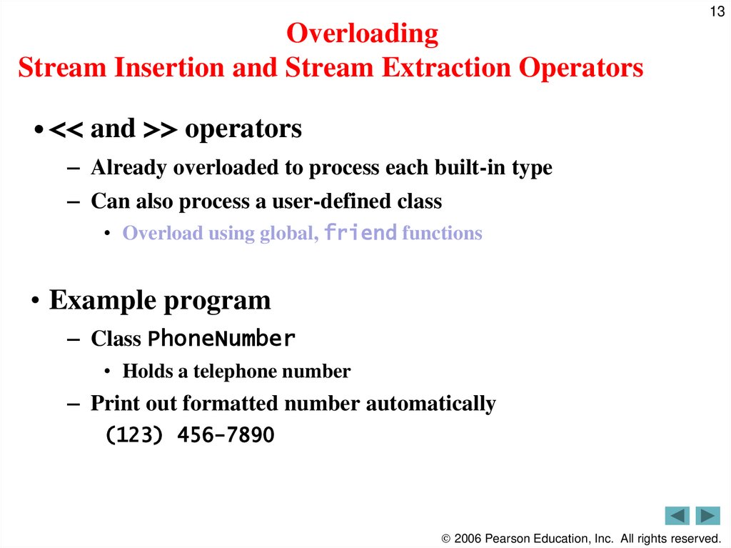 Overloading Stream Insertion and Stream Extraction Operators