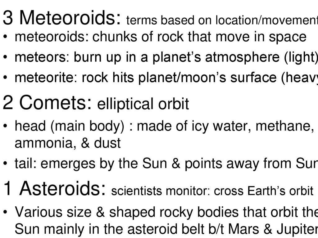 3 Meteoroids: terms based on location/movement