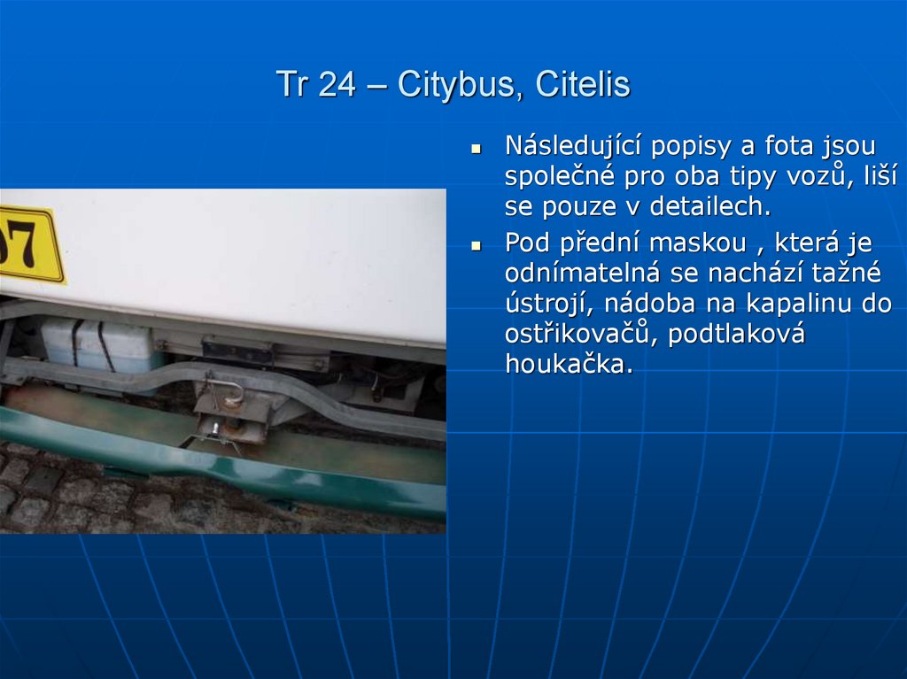 Tr 24 – Citybus, Citelis