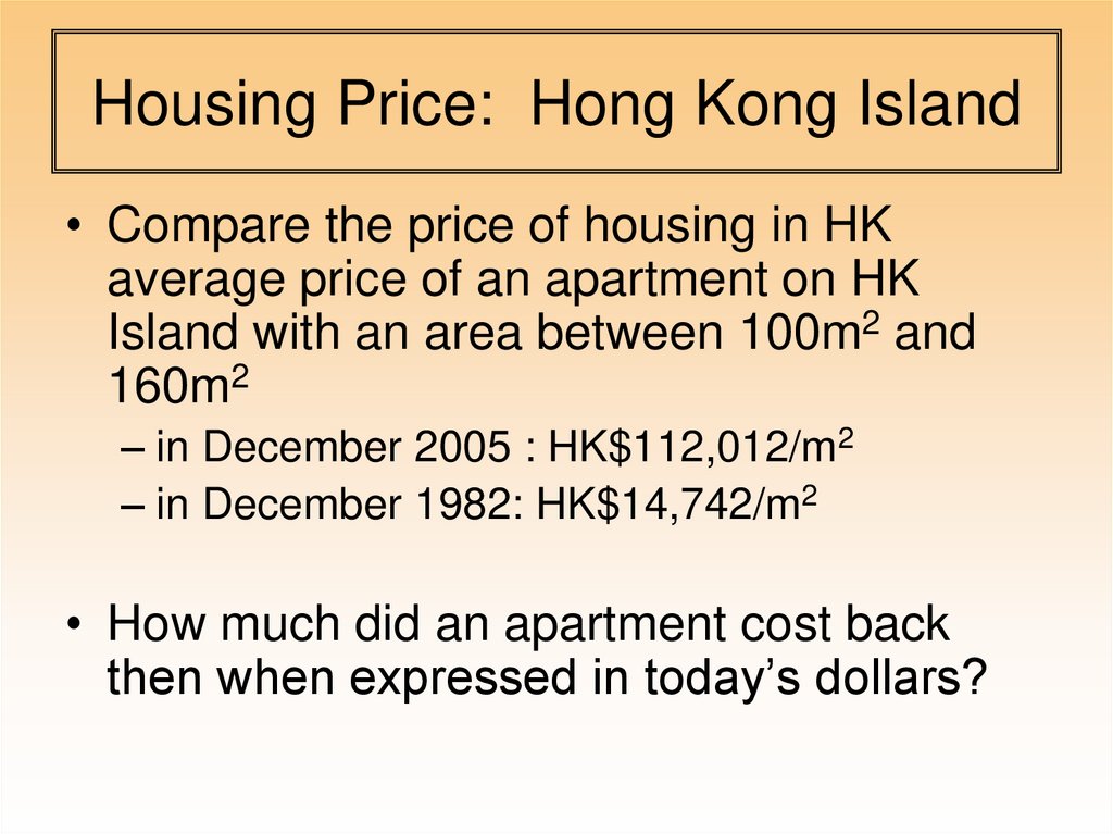 Housing Price: Hong Kong Island