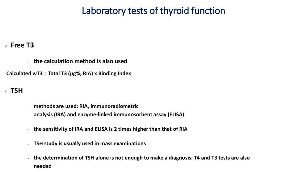 Laboratory tests of thyroid function
