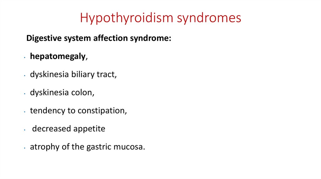 Hypothyroidism syndromes