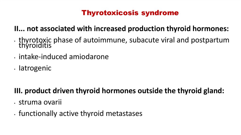 Thyrotoxicosis syndrome