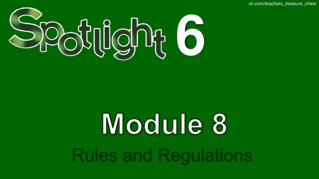 Spotlight 6 module 8a