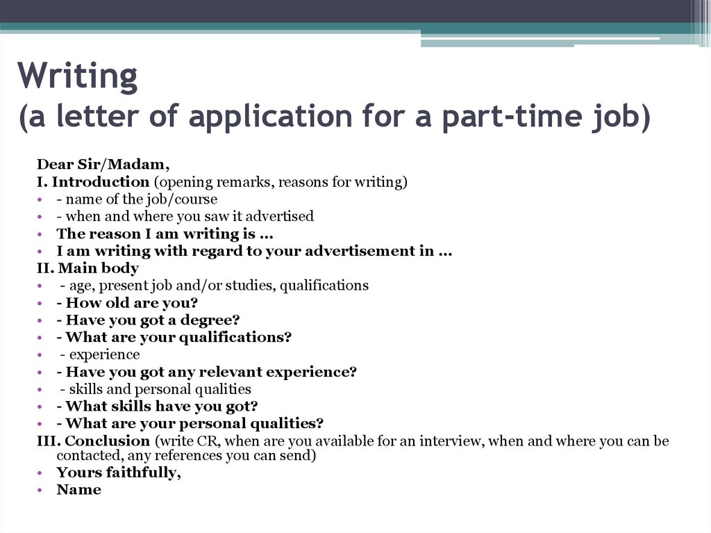 Writing (a letter of application for a part-time job)