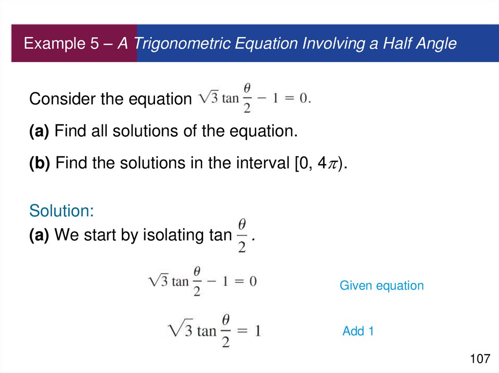 Example 5 – A Trigonometric Equation Involving a Half Angle