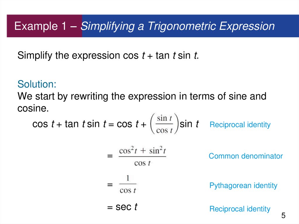 Example 1 – Simplifying a Trigonometric Expression