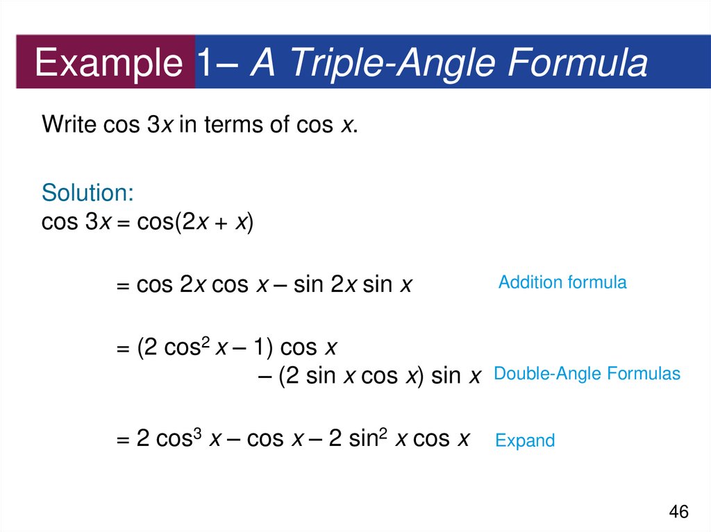 Example 1– A Triple-Angle Formula