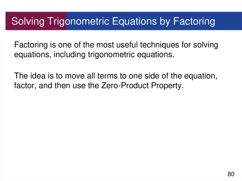 Solving Trigonometric Equations by Factoring