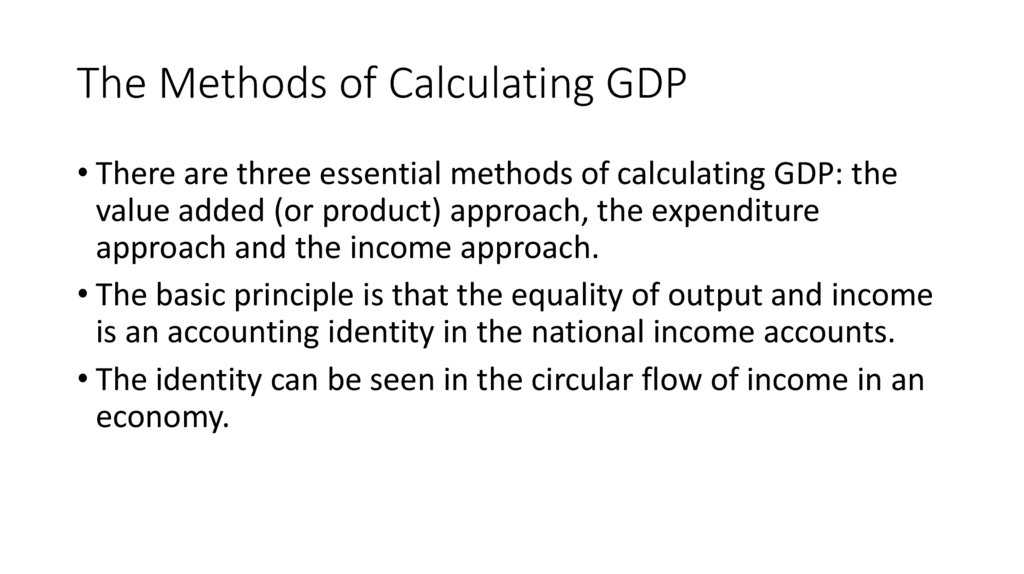 The Methods of Calculating GDP