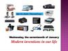 Modern inventions in our life
