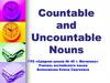 Countable and Uncountable Nouns