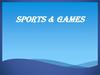 Sports & games