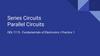Series circuits. Parallel circuits  (practice 1)
