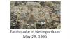 Earthquake in Neftegorsk on May 28, 1995