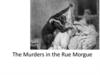 The Murders in the Rue Morgue
