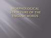 Morphological structure of the english words