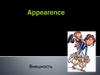 Appearence  (внешность)