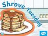 Shrove Tuesday