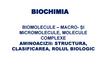 Biochimia. Biomolecule
