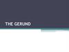 The Gerund. Forms of the Gerund
