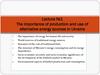 The importance of production and use of alternative energy sources in Ukraine. Lecture №1